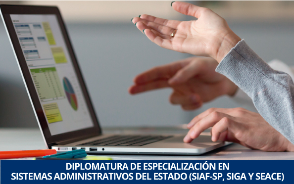 DIPLOMATURA EN SISTEMAS ADMINISTRATIVOS DEL ESTADO (SIAF-SP, SIGA Y SEACE) 2018